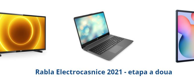 etapa a doua rabla electrocasnice 2021