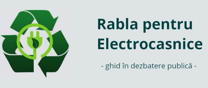 modificări rabla electrocasnice 2022 ghid dezbatere publică