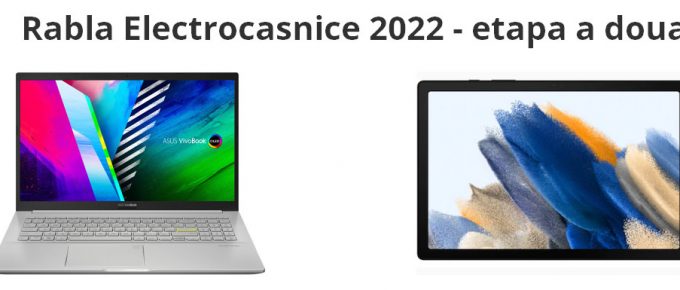 rabla electrocasnice 2022 etapa 2 laptop tabletă